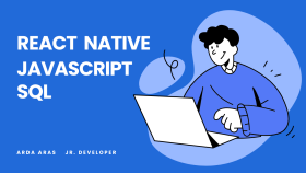 React Native ile aklınızdaki uygulamayı geliştirebilirim