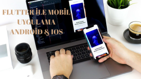 flutter ile mobil uygulama geliştirebilirim