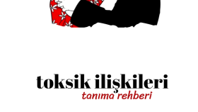 Toksik İlişki Nedir