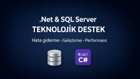 .Net ve SQL Server sorunlarınızı profesyonelce çözerim