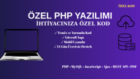 PHP ve MySQL ile özel web yazılımı geliştiririm
