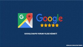 Google maps yorum hizmeti