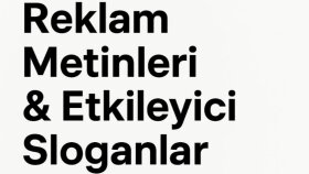 markanıza etki katacak reklam ve slogan metinleri yazarım