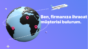 Ben size ithalat ihracat müşterisi bulurum