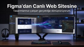 Figma Tasarımlarını Çalışan Web Sitelerine Dönüştürme