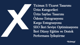 Ticimax e-ticaret geliştirme danışmanlık hizmeti vermekteyim