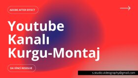 Youtube Kanalı için Kurgu-Montaj