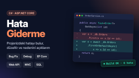 C# ve ASP.NET Core projenizdeki hataları çözerim