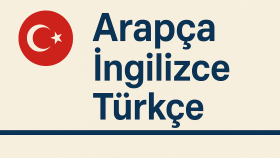 Arapça-Türkçe-İngilizce çeviriyi yapabilirim