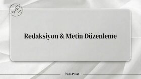 profesyonel redaksiyon ve metin düzenleme yapabilirim