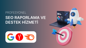 profesyonel SEO hizmeti ve desteği sağlarım