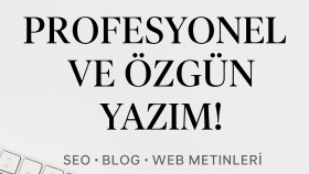 markanız için profesyonel ve özgün metinler yazarım