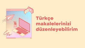 makale ve teknik dokümanlarınızı redakte edebilirim