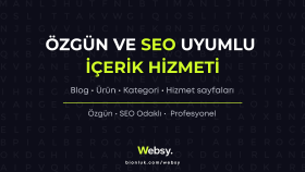 tamamen özgün ve SEO uyumlu içerikler yazabilirim