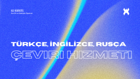 Türkçe, İngilizce ve Rusça çeviri yaparım