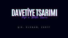 İstediğiniz Gibi Bir Davetiye Tasarımı