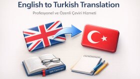  İngilizce metinleri Türkçeye akıcı ve anlaşılır çeviririm