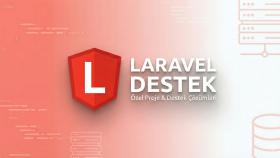 Laravel projelerinizde destek sağlarım
