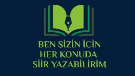 Ben sizin için her konuda özgün ve anlamlı şiir yazabilirim