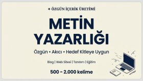 özgün ve akıcı metinler yazarım
