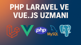 php laravel ve vuejs ile websitenizi geliştirebilirim