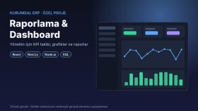 Kurumsal ERP – Raporlama ve Dashboard Modülü