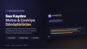 size Almanca Türkçe ses kaydını yazıya dönüştürebilirim