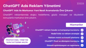 chatgpt reklamlarınızı profesyonel olarak yönetirim