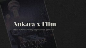 Ankara x Film Serisi