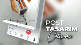 Sosyal Medya Post Çalışması