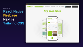 Coffict - Kahve & Kafe CMS, React Native