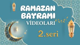 Ramazan Bayramı Video
