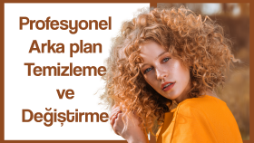 fotoğraflarınızdan arka planı silebilirim