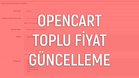 Opencart Toplu Fiyat Güncelleme