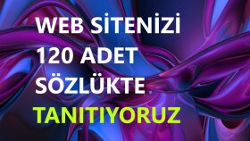 web sitenizi  120 adet sözlükte tanıtabilirim