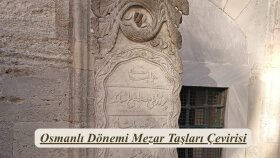 osmanlı mezar taşlarını çeviriyorum