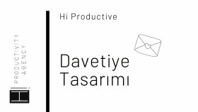davetiye tasarımı yapıyorum