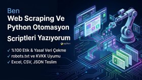 web scraping ve python otomasyon scriptleri yazıyorum