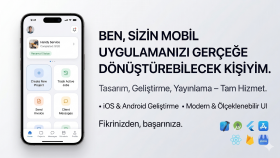 aklınızdaki fikri ios ve android uygulamaya dönüştürürüm