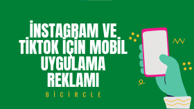 Instagram ve TikTok için app reklamınızı yapabilirim
