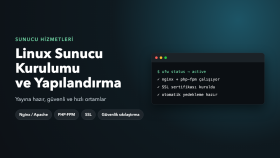 Linux sunucu kurulumu ve yapılandırması gerçekleştiririm