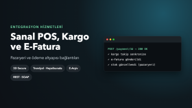 POS, kargo, e-fatura ve pazaryeri entegrasyonu sağlarım