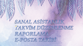Sanal asistanlığınızı yapabilirim