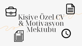 sana özel CV ve motivasyon mektubu hazırlıyorum