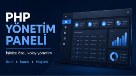 PHP yönetim paneli geliştirir, mevcut panelinize modül eklerim
