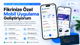  fikrinize özel modern mobil uygulama geliştiririm