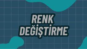 Ürün Rengi Değiştirme