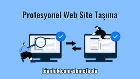 web sitenizi başka sunucu/hostinge taşırım