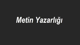 Özgün ve Etkileyici Metinler