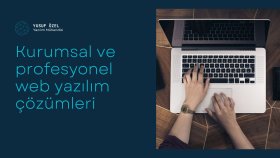 web projelerinizi profesyonel şekilde geliştiririm